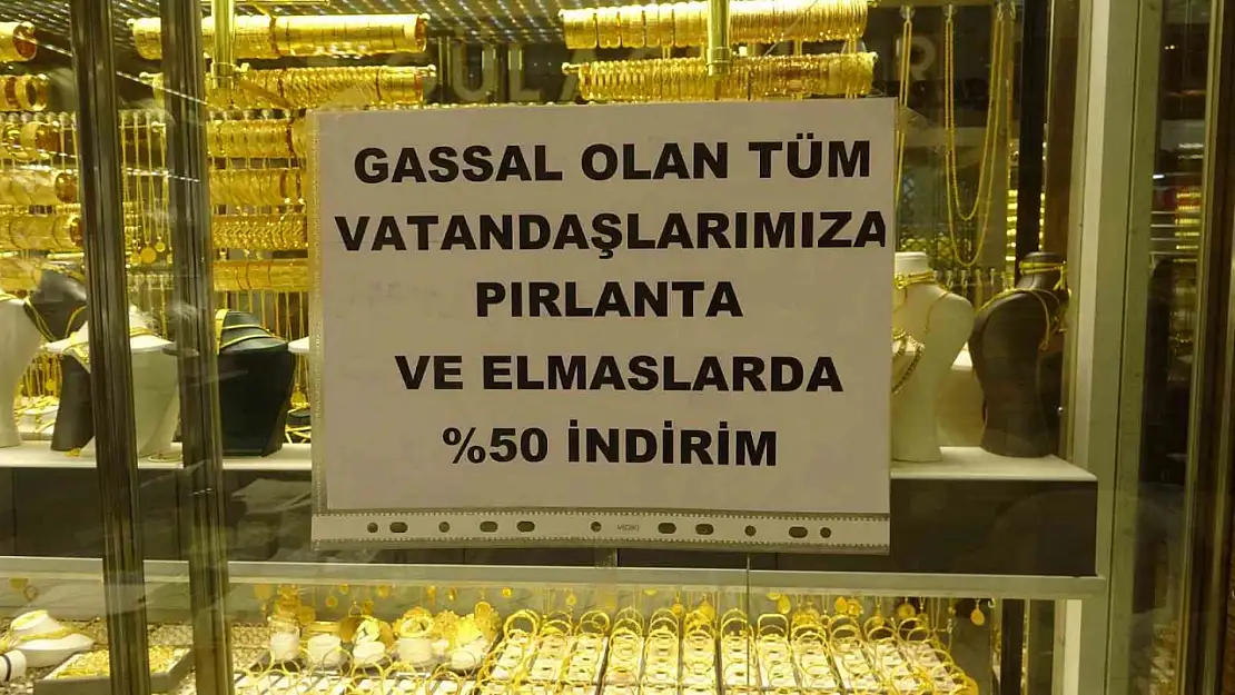 Elazığ'da bir kuyumcu gassallara pırlanta ve elmas ürünlerinde yüzde 50 indirim kampanyası başlattı