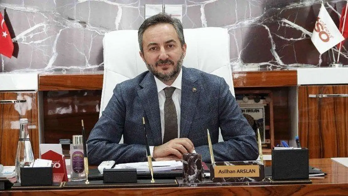Elazığ TSO Başkanı Arslan,'Kısa çalışma ödeneği, iş dünyası için çok önemli bir destek'