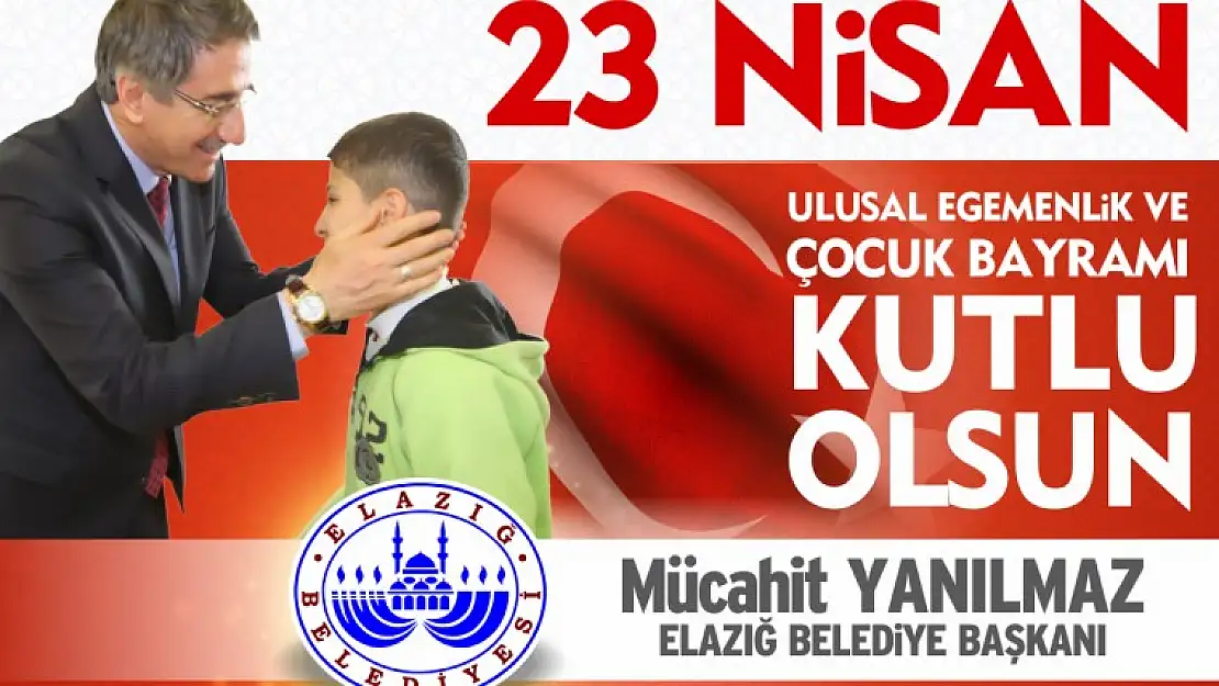 Başkan Yanılmaz'dan 23 Nisan Mesajı