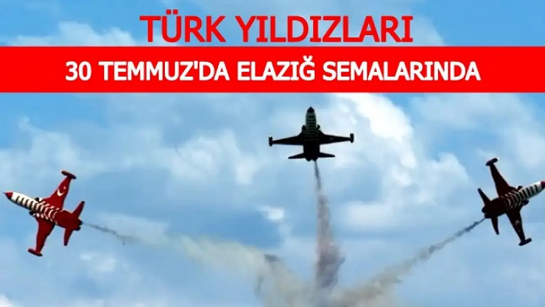 Türk Yıldızları Elazığ'da