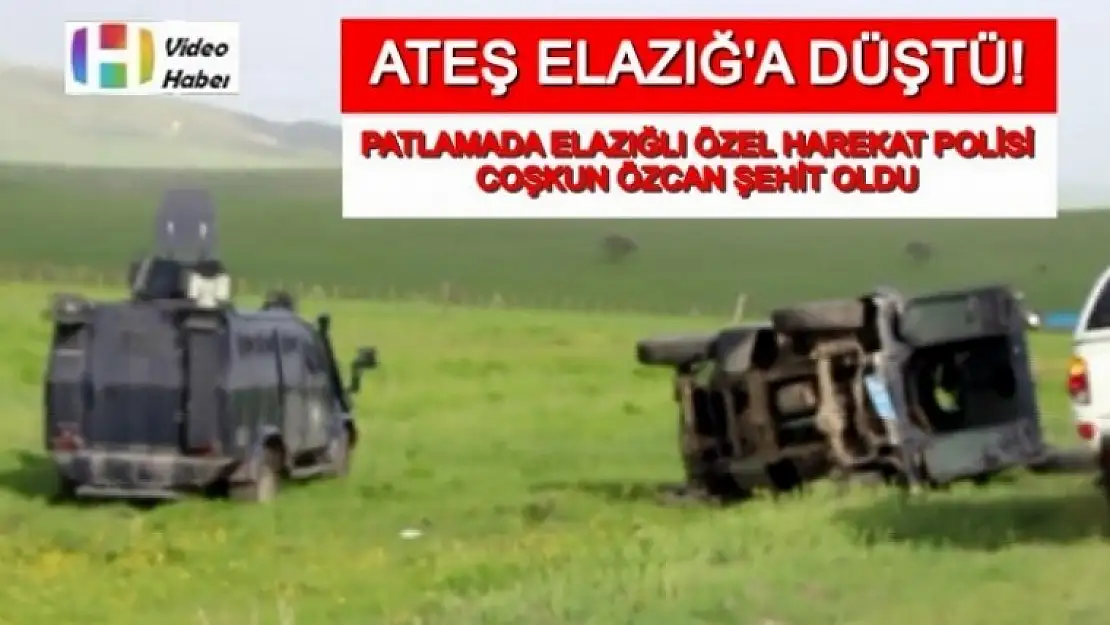Elazığ Şehidin Var!