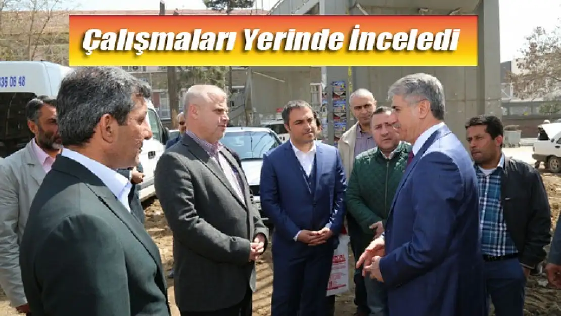 Başkan Çalışmaları Yerinde İnceledi