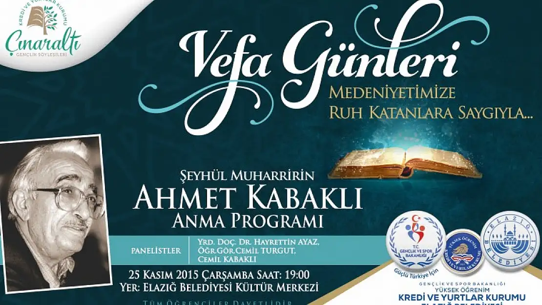 Vefa Günlerinde Ahmet Kabaklı Anılacak
