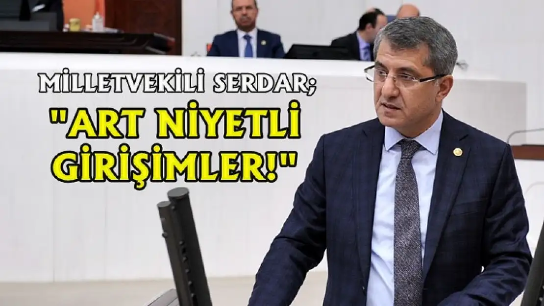 Serdar İddialara Açıklık Getirdi