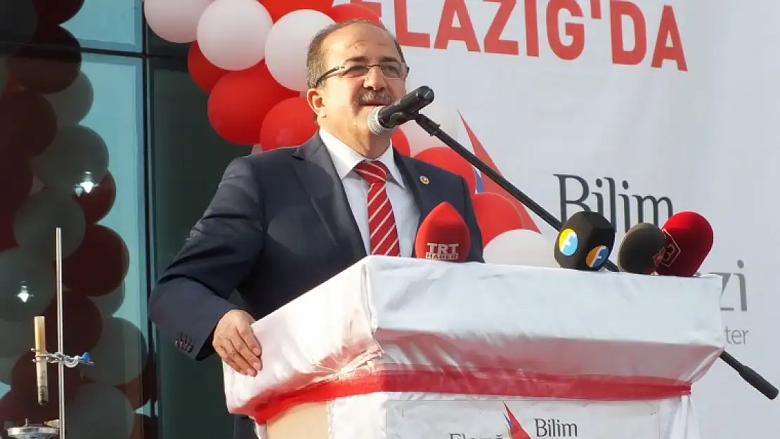 Alpay: Bilim Merkezi Elazığ'ı Cazibe Merkezi Yapacak
