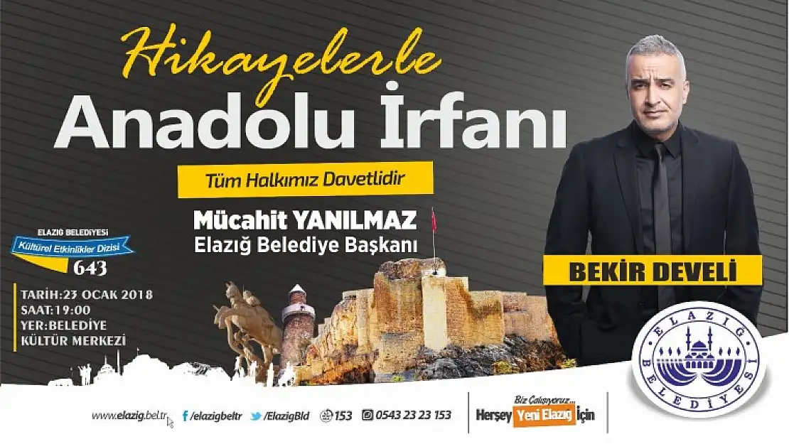 Yanılmaz'dan 'Hikayelerle Anadolu İrfanı'na Davet