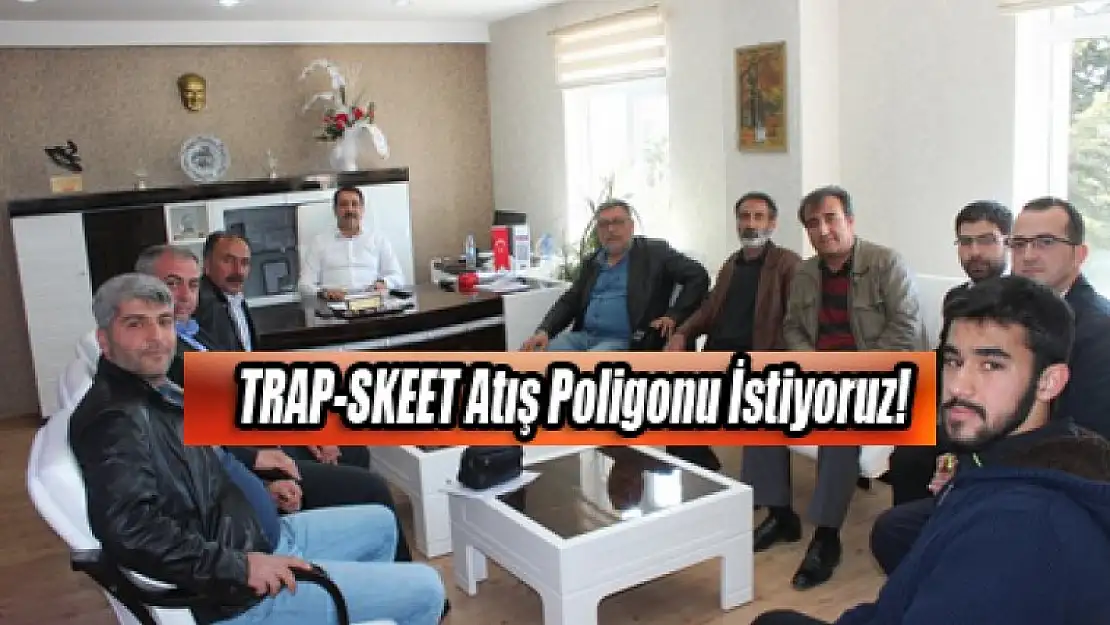 TRAP-SKEET Atış Poligonu İstiyoruz!