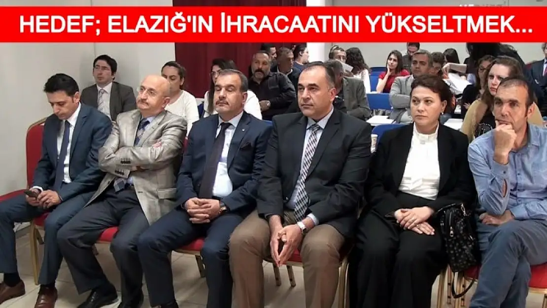 İhracaat Semineri Gerçekleştirildi