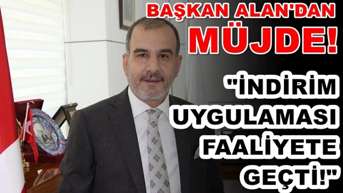 Başkan Alan'dan Müjdeli Haber