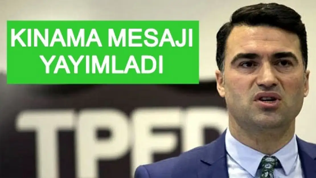 Ünsal'dan Kınama...