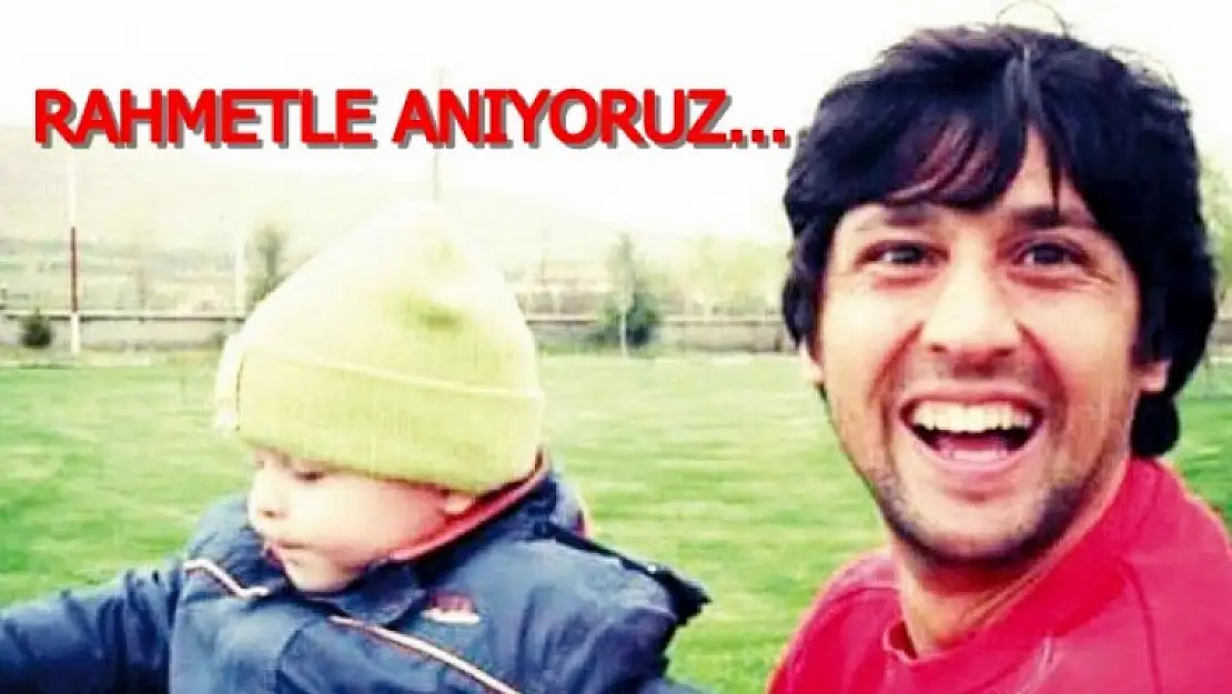Unutmadık!