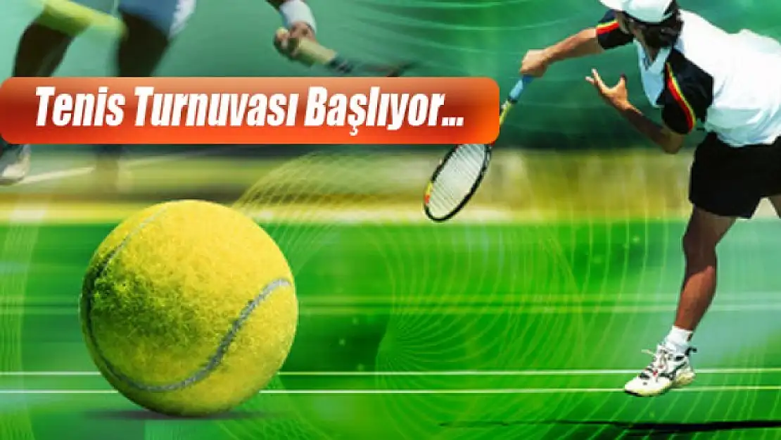 Yıldızlar Tenis Turnuvası Başlıyor