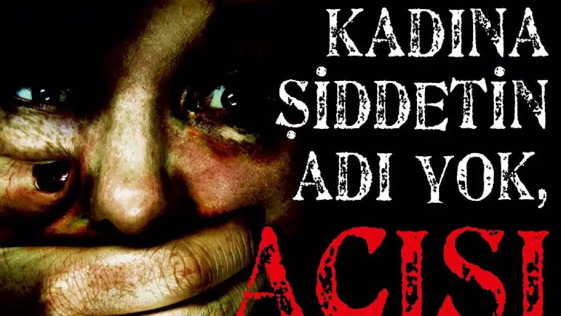 'Kadına Şiddetin Adı Yok, Acısı Var' Programı