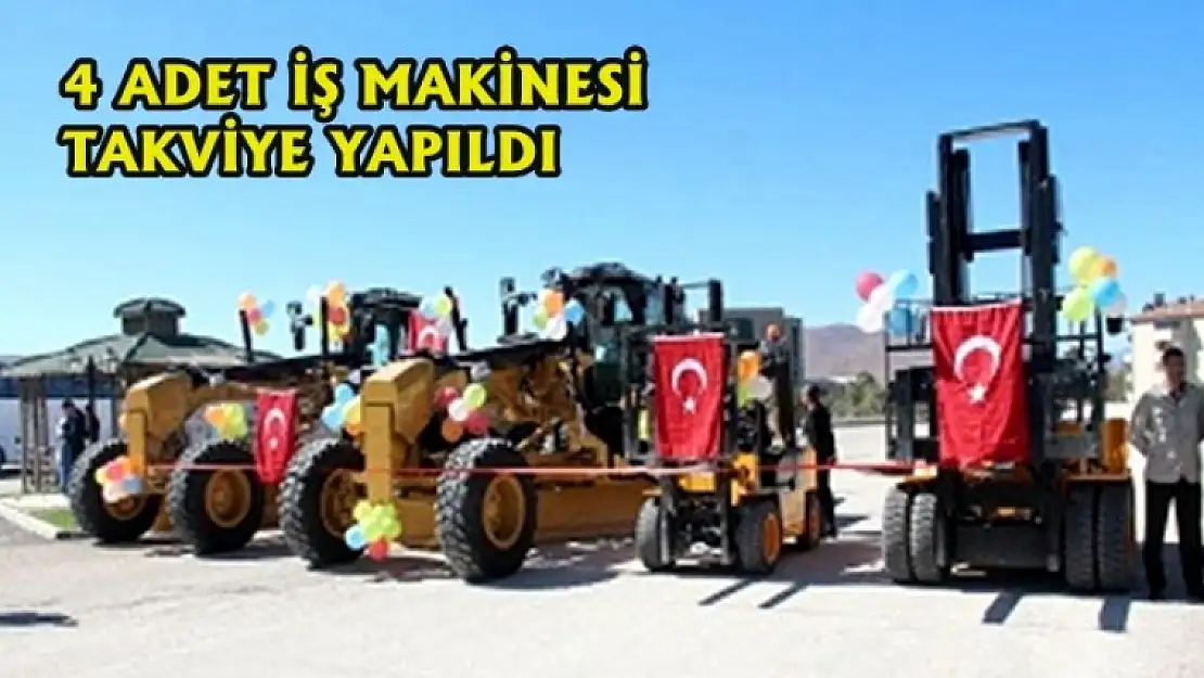 Özel İdare 4 İş Makinesini Bünyesine Ekledi