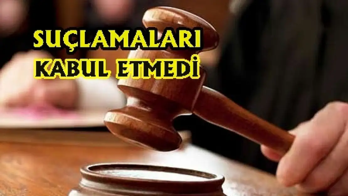 Yargılanma Başladı