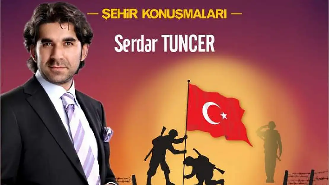 Serdar Tuncer Elazığ'a Geliyor