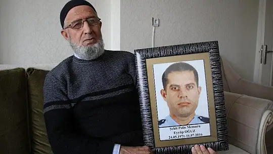 15 Temmuz şehidinin babası: 'Cezaları alınca acımız biraz hafifledi'