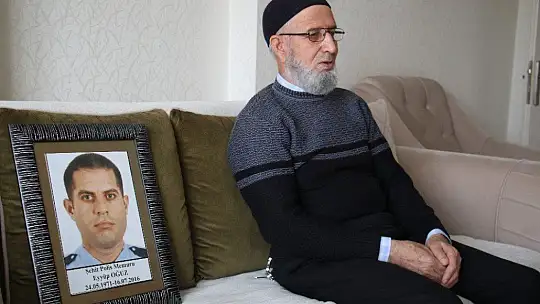 15 Temmuz şehidinin babası: 'Cezaları alınca acımız biraz hafifledi'