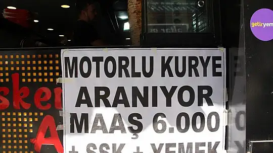 6 bin TL'ye çalışacak eleman bulamıyorlar