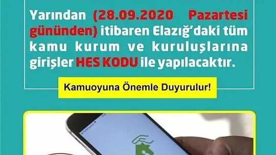 Elazığ'da kamu kurumlarına girişte HES kodu zorunluluğu