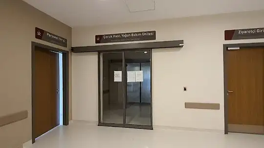 Şehir Hastanesi Çocuk Yoğun Bakım Ünitesi bölgeye hizmet veriyor
