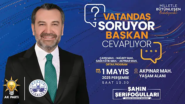 VATANDAŞ SORACAK! ŞERİFOĞULLARI YANITLAYACAK!