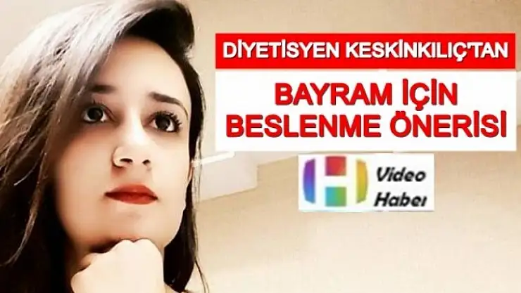 Bayramda Doğru Beslenme