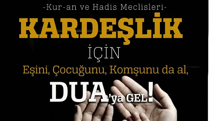 AGD'den Kardeşlik İçin Dua Progamı