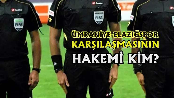 Hakemler Belli Oldu