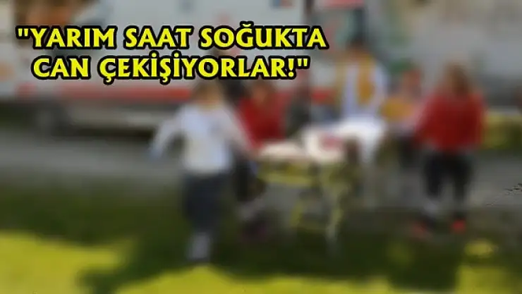 Sahada Ambulans Yok!