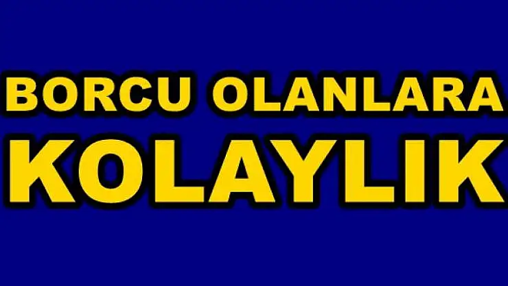 Belediye'den İyi Haber! Borcu Olanlara Kolaylık